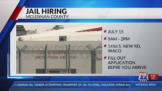 Hiring event planned for McLennan County Jail
