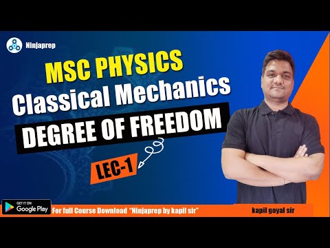 MSc classical mechanics physics | Degree of freedom | previous msc physics | kapil sir Ninjaprep