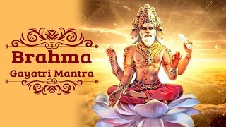 Brahma Gayatri Mantra 21X | Japa Mantra