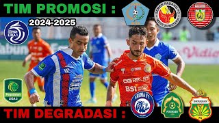 DAFTAR TIM PROMOSI LIGA 1 2024-2025 & DAFTAR TIM DEGRADASI LIGA 1 2024-2025