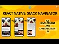 React Native Stack Navigator: iOS Development and SafeAreaView - 21