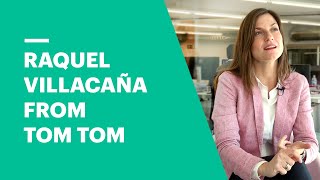 Raquel Villacaña from TomTom on Pursuing a Career in Marketing