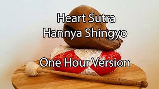 Heart Sutra 1 Hour Loop | Maka Hannya Haramita Shingyo with Mokugyo Drum 般若心経 日文心経 木魚