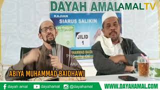 Pengajian Tastafi Bersama Abiya Muhammad Baidawi - Kajian Kitab Siarus Salikin Jilid 1 | Dayah Amal