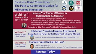 Session 2: From Lab to Market The Path to Commercialization for Milwaukee Innovators