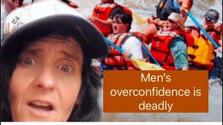 Men’s overconfidence is deadly for women