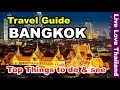 Bangkok Travel Guide  | Top 20 Amazing things to Do & See in Bangkok #livelovethailand