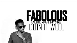 Fabolous feat. Nicki Minaj & Trey Songz - Doin It Well (HD)