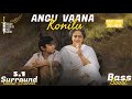 Angu Vaana Konilu - ARM | Dolby Atmos | NGS Audio | 4K | 5.1 Surround Sound | Malayalam Audio Song