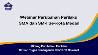 WEBINAR SMA DAN SMK SE-KOTA MEDAN