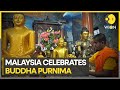 Buddha Purnima: Malaysian Buddhists pray and pay homage to Buddha on Wesak Day | WION Pulse