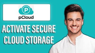 New! How to Activate Secure Cloud Storage in pCloud ☁️| Protect Your Files Fast with pCloud