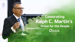 Celebrating Ralph C. Martin's Vision for the People | Oasis Park