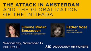 Attack in Amsterdam - AJC Advocacy Anywhere