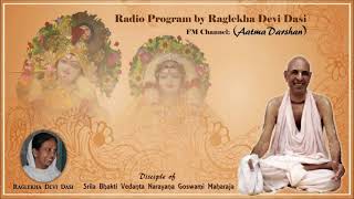 AATM DARSHAN RAGLEKHA DASI Episode 074 Gopi Gita Verse 1-2