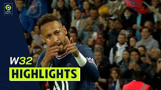 Highlights Week 32 - Ligue 1 Uber Eats / 2021-2022