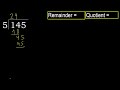 divide 145 by 5 remainder . division with 1 digit divisors . how to do