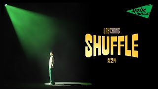 Lay Zhang | Shuffle | Sprite Limelight Season 3