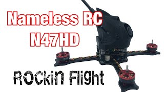 Nameless RC N47HD quick flight