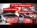 SERING DIPERDEBATKAN. INI DIA PERBEDAAN DOKTER MOBIL DENGAN BENGKEL RESMI.