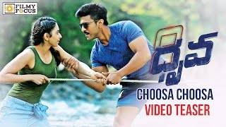 Choosa Choosa Video Song Teaser | Dhruva | Ram Charan Rakul Preet - Filmyfocus.com