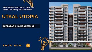 Utkal Utopia | Call @ 95138 69695