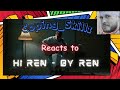 Mental Health Counselor Reacts to HI REN - By REN