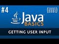 Java Programming Tutorial - Getting User Input - Episode 4