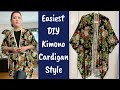 Easiest Kimono DIY/ How To Make A  Beautiful Cardigan Kimono  In 10 Minutes/Handmade Kimono Tutorial