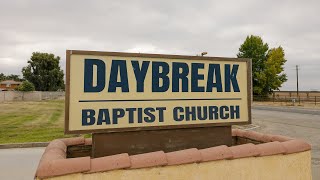 Daybreak Baptist Church Update