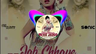Jab Chhaye Mera Jadoo (Remix) - Kriz Quanta - Dj Sonic India - All Dj's Music