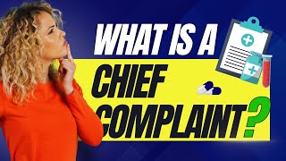 What is a Chief Complaint? #patienteducation