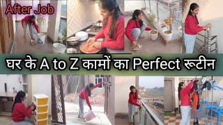 💁जॉब से घर आकर शाम 4 से 9.30 तक A to Z सारे कामों का perfect रूटीन|| After job routine 💕