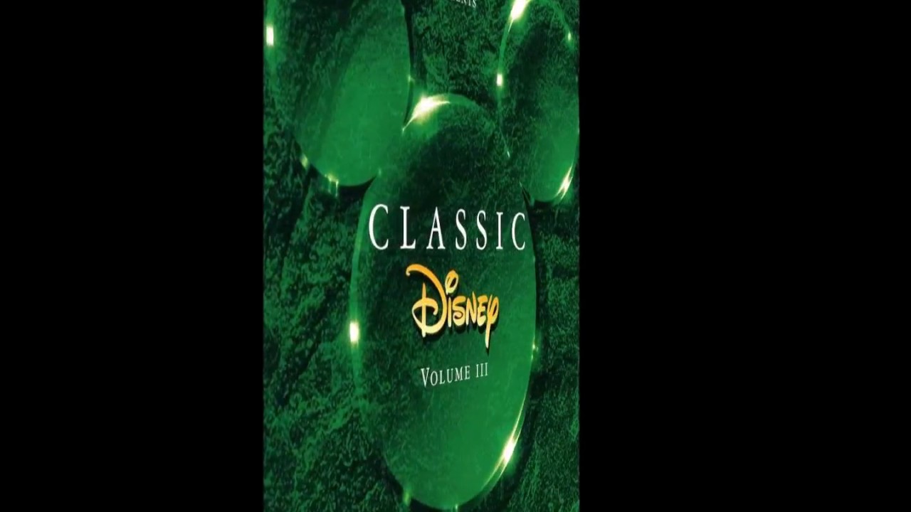 Classic Disney - Vol. 3 - 5 - YouTube Music