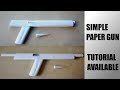 Simple Paper gun that shoots HARD!! TUTORIAL IN DESCRIPTION