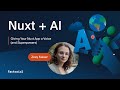 Building AI-Powered Web Apps with Nuxt: How It Works