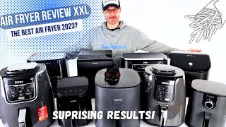 The Ultimate Air Fryer Review ✅ +15 Airfryers Tested |  Which one is truly the best Air Fryer 2024?