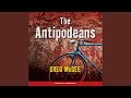 Chapter 41.7 & Chapter 42.1 - The Antipodeans