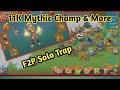 Lords Mobile F2P Solo Trap | Rally Trap | Mythic Champ 11k Mix Hit