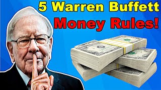 5 Warren Buffett Money Rules That Can Make You Rich!