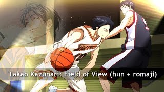 Kazunari Takao: Field of View • hungarian lyrics (+romaji)