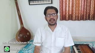 Music Class - Carnatic Classical Vocal - Part 1 - Dr. Unnikrishnan Payyavoor