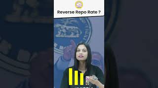 What is Reverse Repo Rate | RBI repo rate and reverse repo rate Explained ?