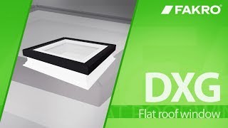 How to Install FAKRO's DXG Flat Roof Window