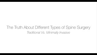 The Truth About Different Types of Spine Surgery | Virella Neurosurgery -