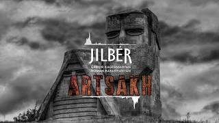 Jilbér - Artsakh