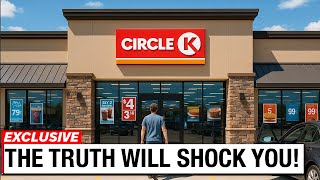 The DARK Side of Circle K – Revealed