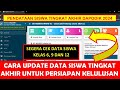 CARA UPDATE DATA SISWA TINGKAT AKHIR DI DAPODIK 2024 UNTUK PERSIAPAN KELULUSAN