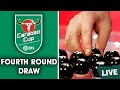 Carabao Cup 4th Round Draw LIVE