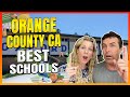 Top Schools In Orange County California [NEW RANKING] | Moving To Orange County California